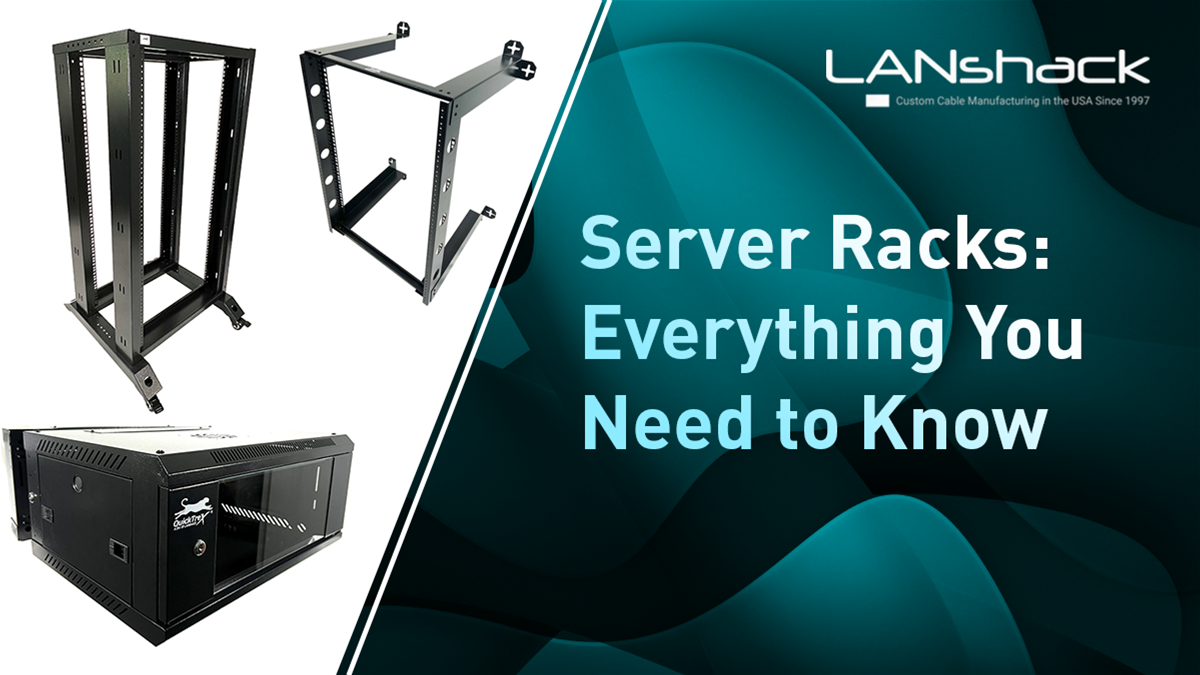Server Racks: Everything You Need To Know